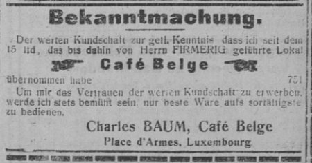 Reprise du Café Belge par Charles Baum  en 1919 © Luxemburger Wort - 30 08 1919